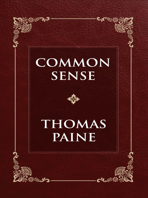 Title details for Common Sense by Thomas Paine - Wait list